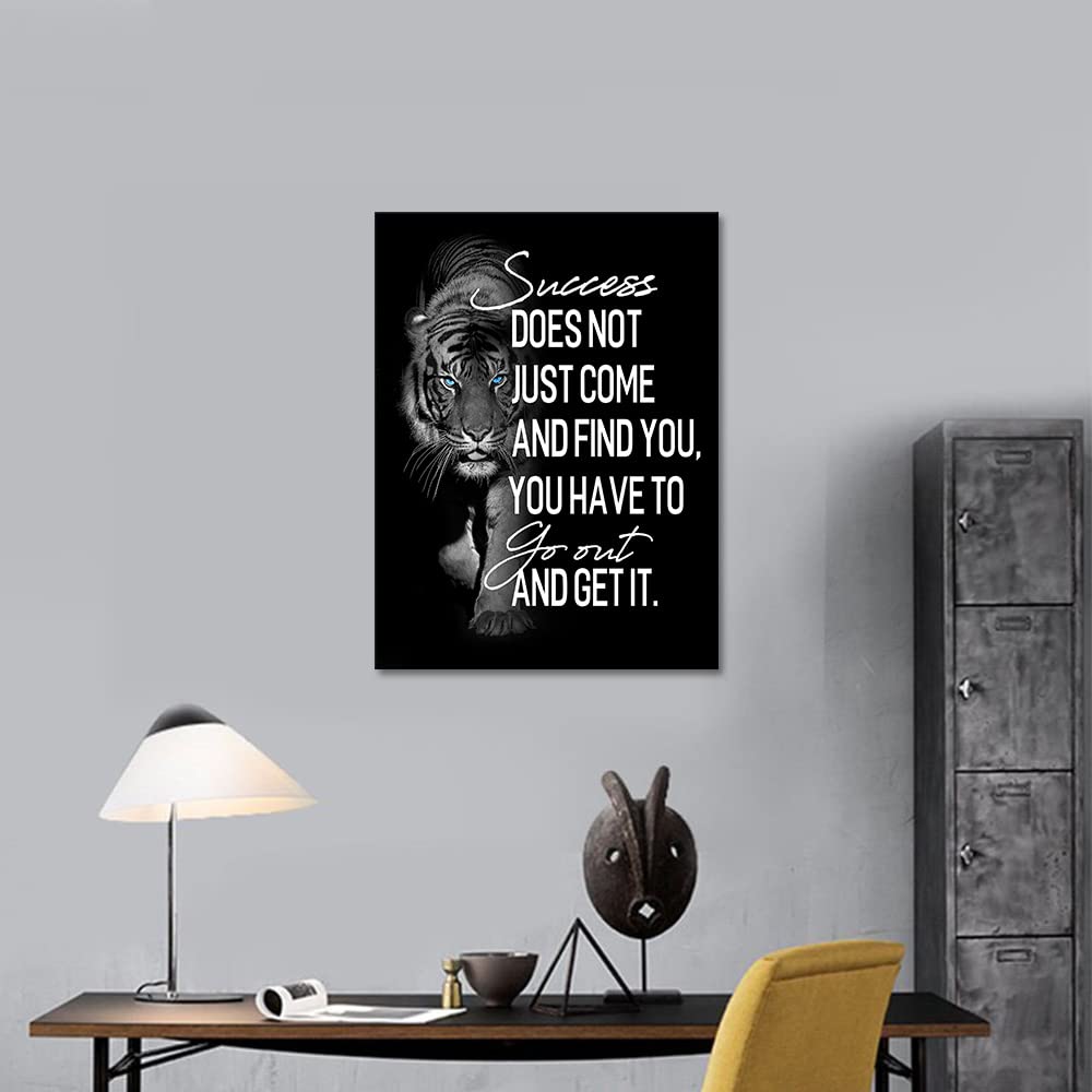 Inspirational Wall Art for Bedroom Living Room Success Does Not Just Come Black and White Motivational Canvas Picture Tiger Words Art Quote Sign Home Office Wall Decor Framed Ready to Hang 12" x 16"