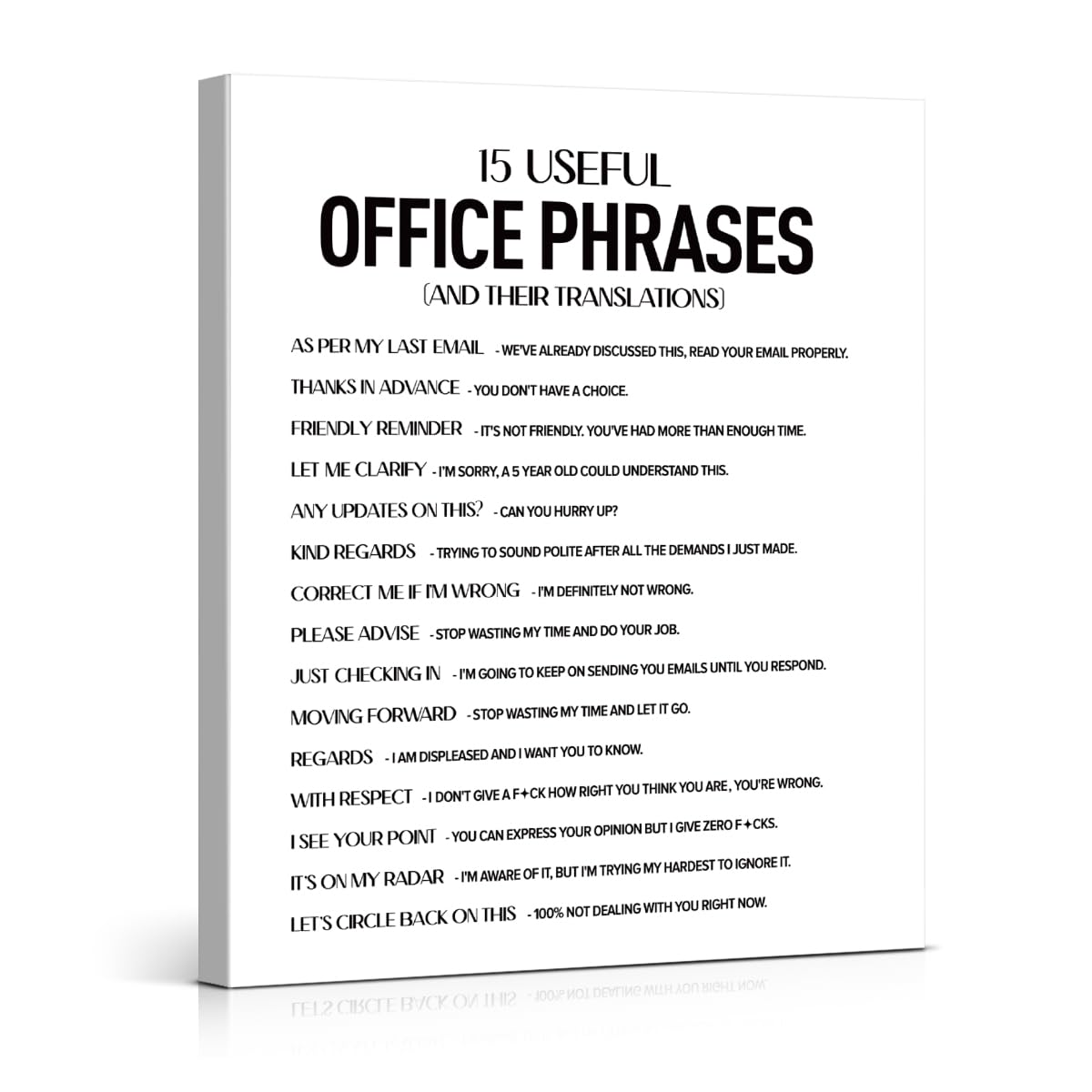 Funny Office Wall Art Print - Work Humor Useful Office Phrases Poster Artwork Sarcastic Wall Decor for Office Cubicle 8x10 Canvas Framed