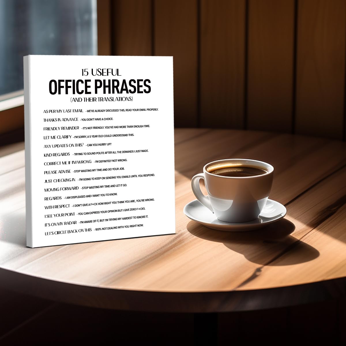Funny Office Wall Art Print - Work Humor Useful Office Phrases Poster Artwork Sarcastic Wall Decor for Office Cubicle 8x10 Canvas Framed