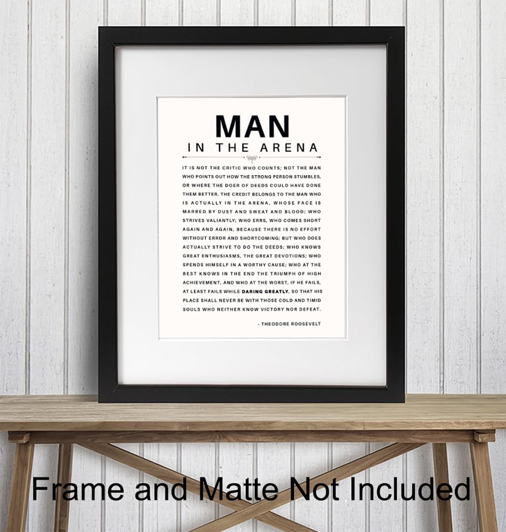 LARGE 11X14 - Man in the Arena - Inspirational Quotes - Teddy Roosevelt Poster - Motivational Gifts for Men, Boys, Teens, Entrepreneur - Office, Living Room, Bedroom Wall Art Decor - Daring Greatly