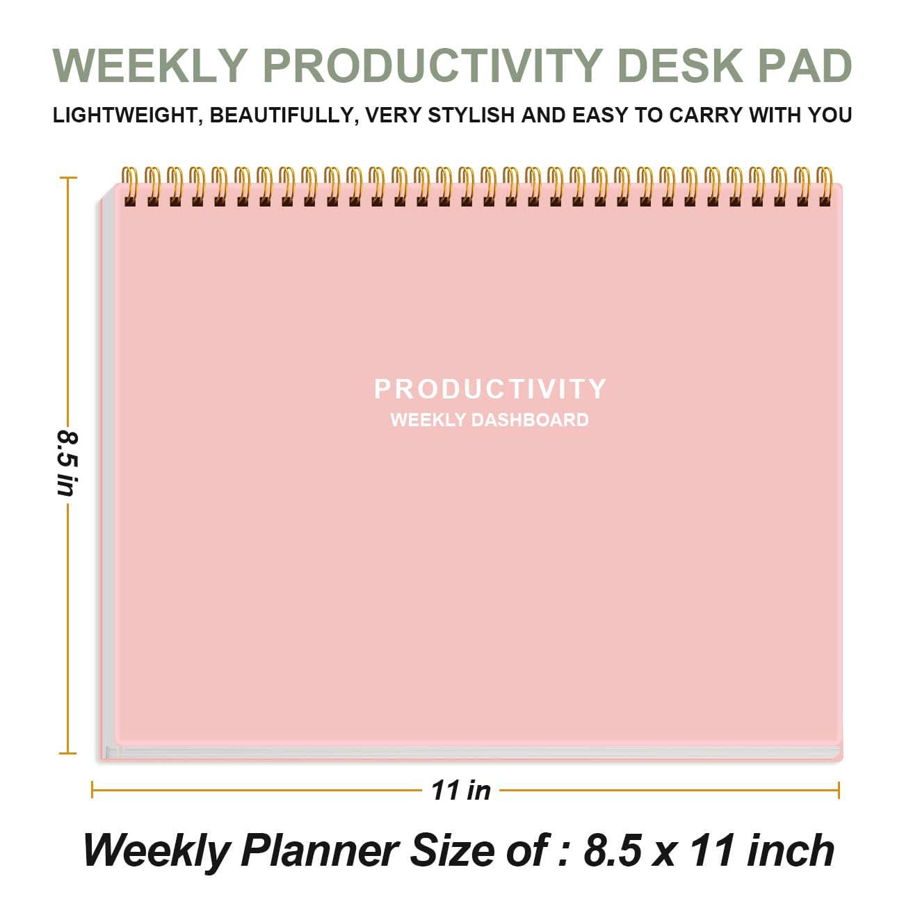 Weekly Productivity Dashboard - 8.5" x 11" Dashboard Desk Notepad Has 6 Focus Areas to List Tasks for Goals, Projects, Clients, Academic or Meal-Organize Your Daily Work Efficiently, 54 Weeks, Light Pink