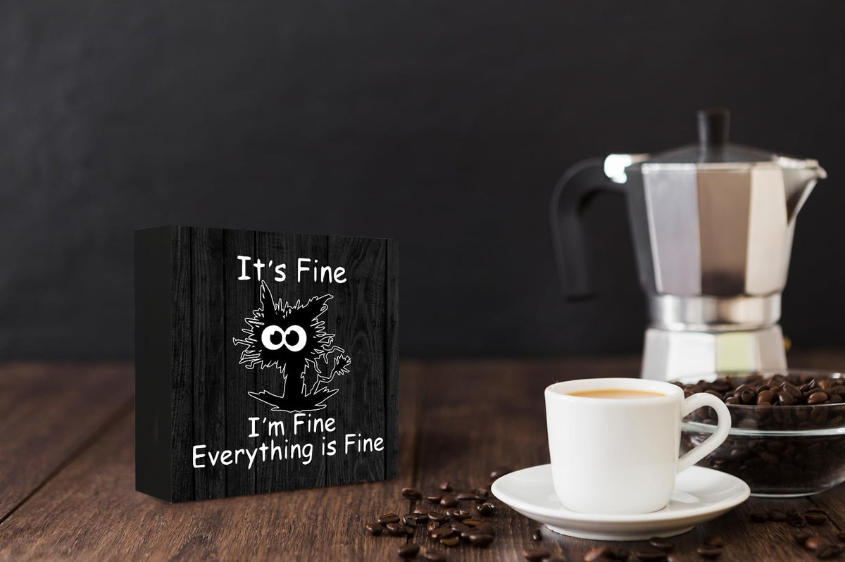 Mtrgdn Cat Office Decor Wooden Box Sign - It's Fine Everyone is Fine Frazzled Wood Desk Decorations for Home, Burlywood