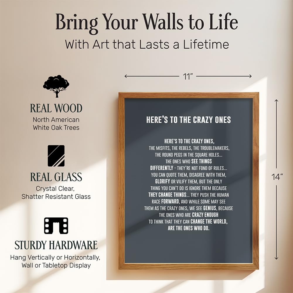 LARGE 11X14 FRAMED - Here's to the Crazy Ones- Motivational Wall Art Poster - Inspirational Quotes - Inspiring Sayings for Wall Decor - Home Office Decor- Encouragement Entrepreneur Gifts for Men