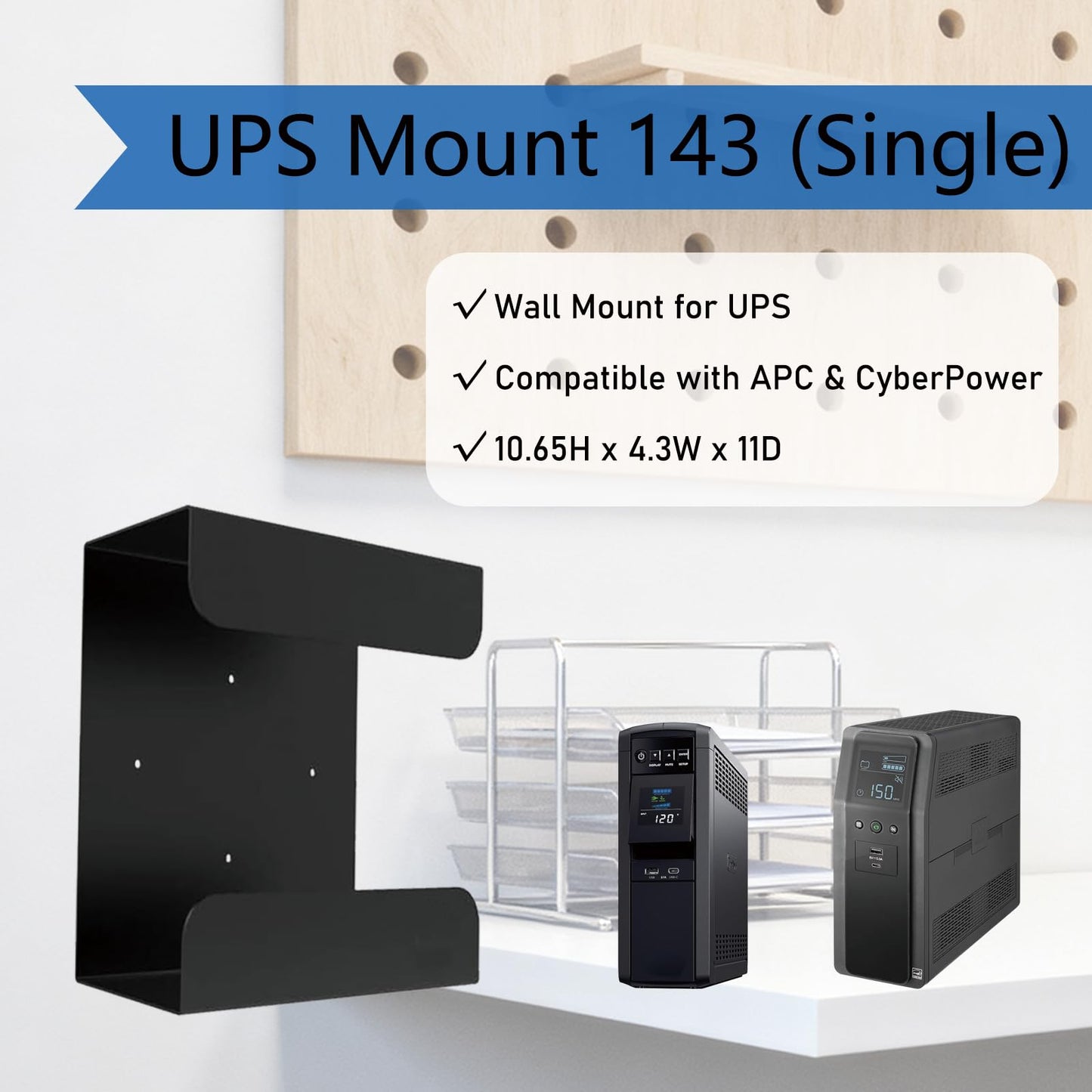 UPS Wall Mount Bracket | Single Mount Compatible with APC & CyberPower UPS Battery Backup | Heavy Duty Mounting Kit for Home Office, Server Rack | Easy Installation, Saves Floor Space (Model 143)