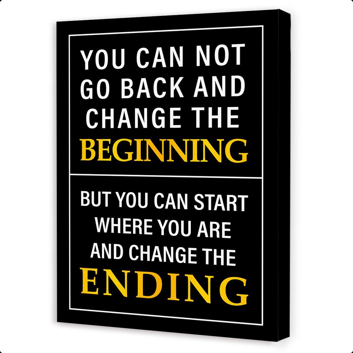 OTINGQD Inspirational Quotes Wall Decor,Positive Office Decor Wall Art,You Can't Go Back and Change the Beginning Motivational Canvas Wall Art for Home Classroom Bedroom