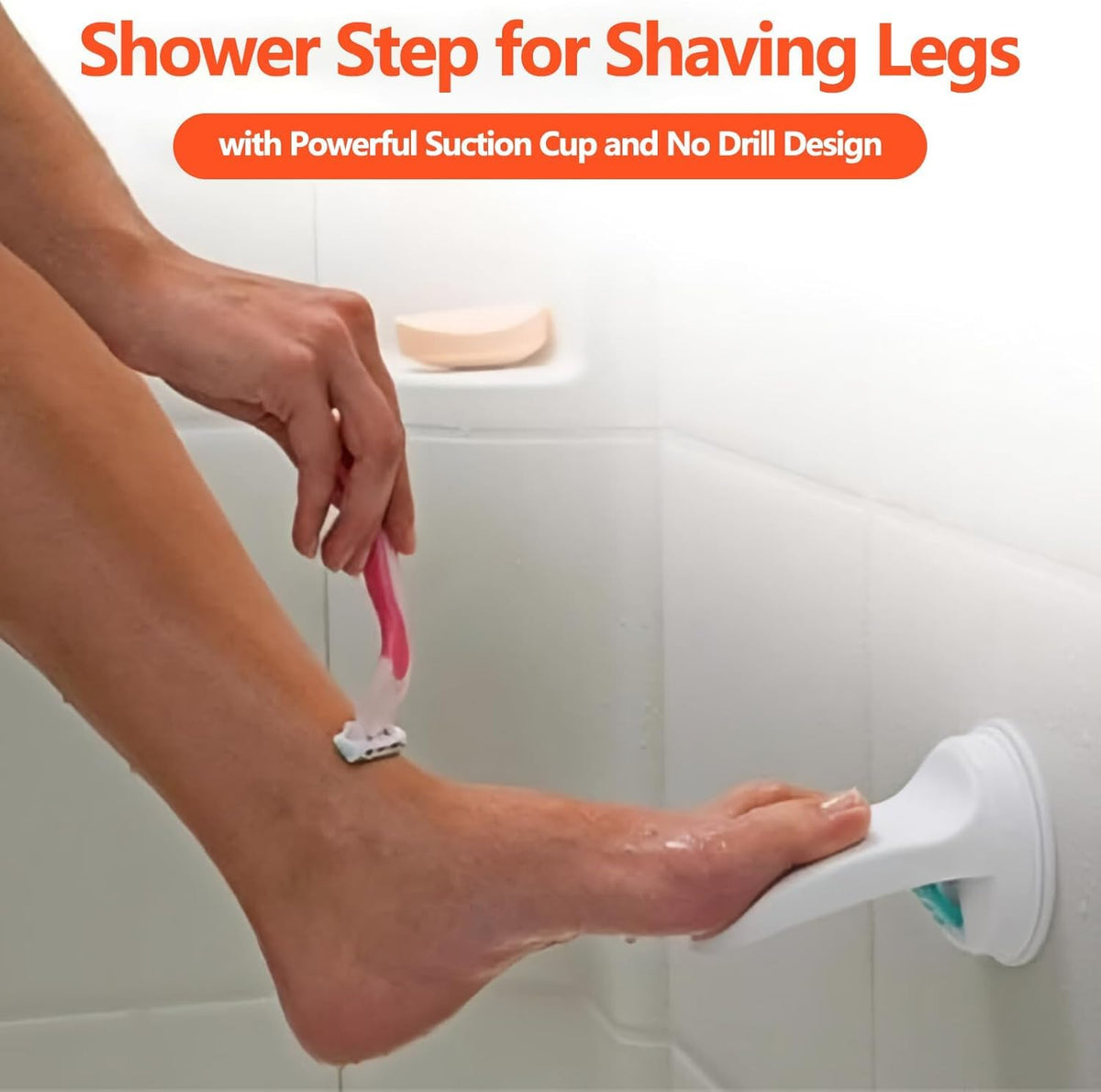 Shower Step - Shower Foot Rest for Shaving Legs, No-Hole Design, Strong Suction Cup, Non-Slip Bathroom Foot Pedal for Inside Shower Shaving Leg