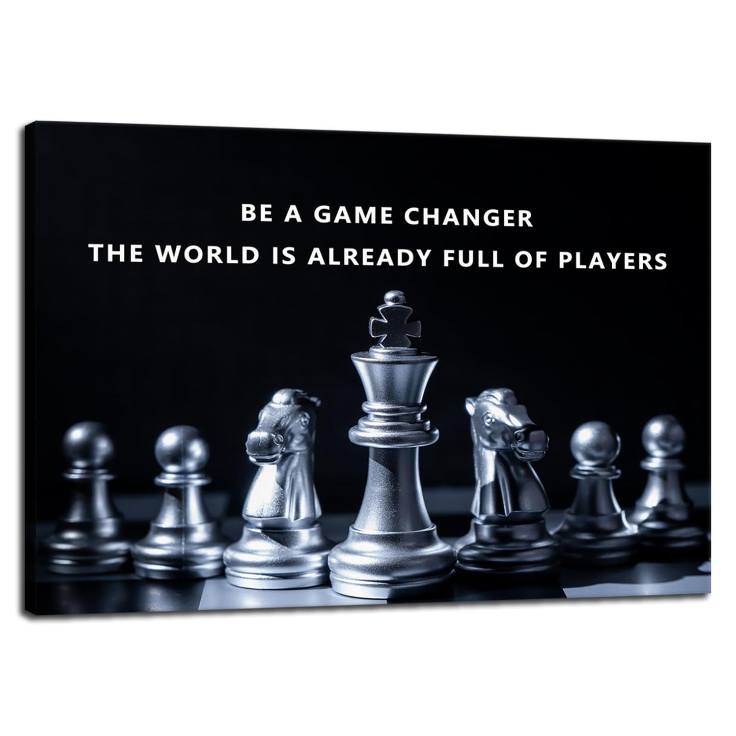 Inspirational Wall Art Be A Game Changer The World Is Already Full Of Players Motivational Chess Posters Pictures Office Wall Decor Print Canvas Painting Home Living Room Decor Framed [12''W X 18''H]