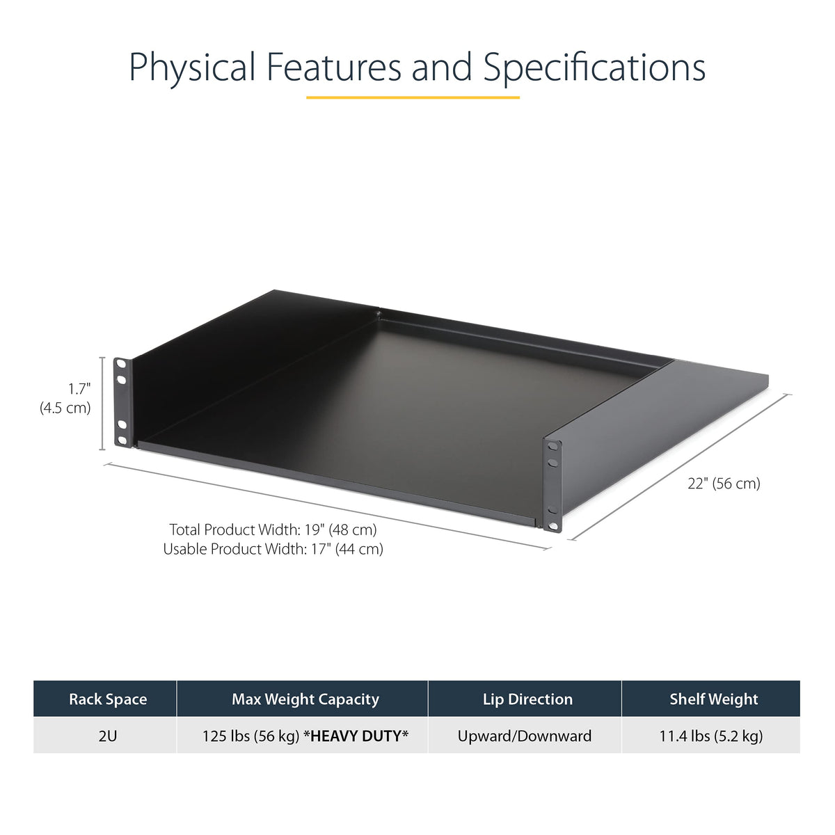 StarTech.com 2U Server Rack Shelf - Universal Rack Mount Cantilever Shelf for 19" Network Equipment Rack & Cabinet - Heavy Duty Steel – Weight Capacity 125lb/56kg - 18" Deep Tray, Black (CABSHELFHD)