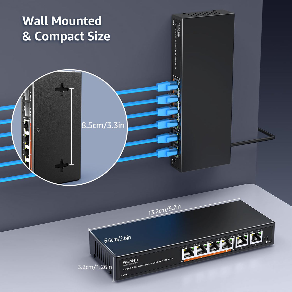 10Gb Ethernet Switch Unmanaged with 2 x 10Gbe RJ45 Ports, 4 x 2.5G Base-T Ports, Plug and Play, VLAN, Wall Mount, YuanLey 6-Port 10 Gigabit Network Switch with Metal Case Fanless