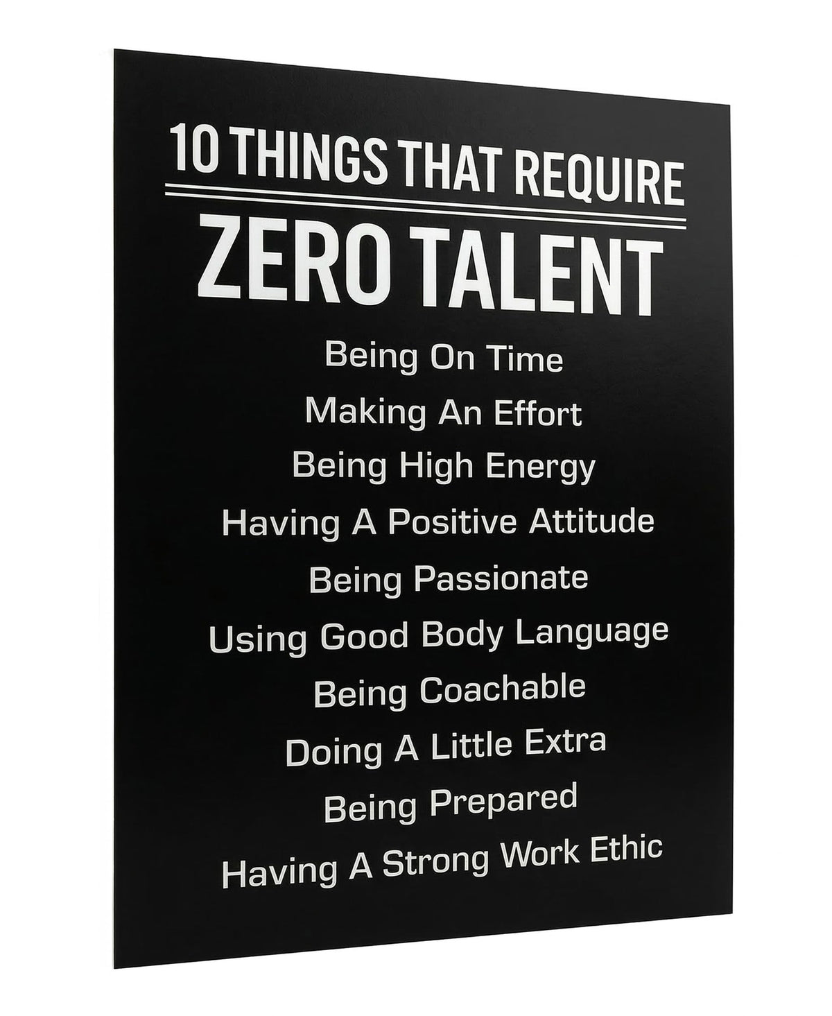 10 Things That Require Zero Talent -Motivational Wall Decor, 8x10 Inches Unframed Office Wall Art Print, Inspirational Leadership Quote Poster for Work, Gym, Classroom and Team Building