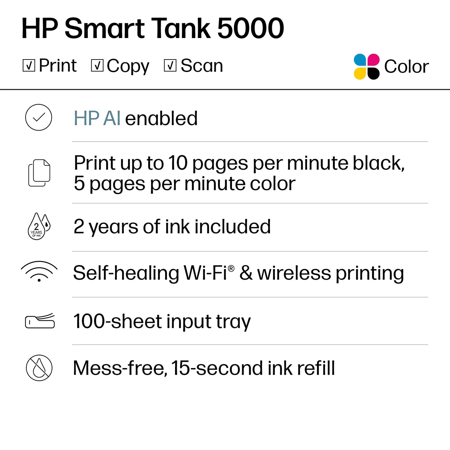 HP Smart Tank 5000 Wireless All-in-One Ink Tank Printer, Scanner, Copier with 2 Years of Ink Included, Best-for-Home, Cartridge-Free, Refillable, AI-Enabled, an EcoTank Alternative (5D1B6A)