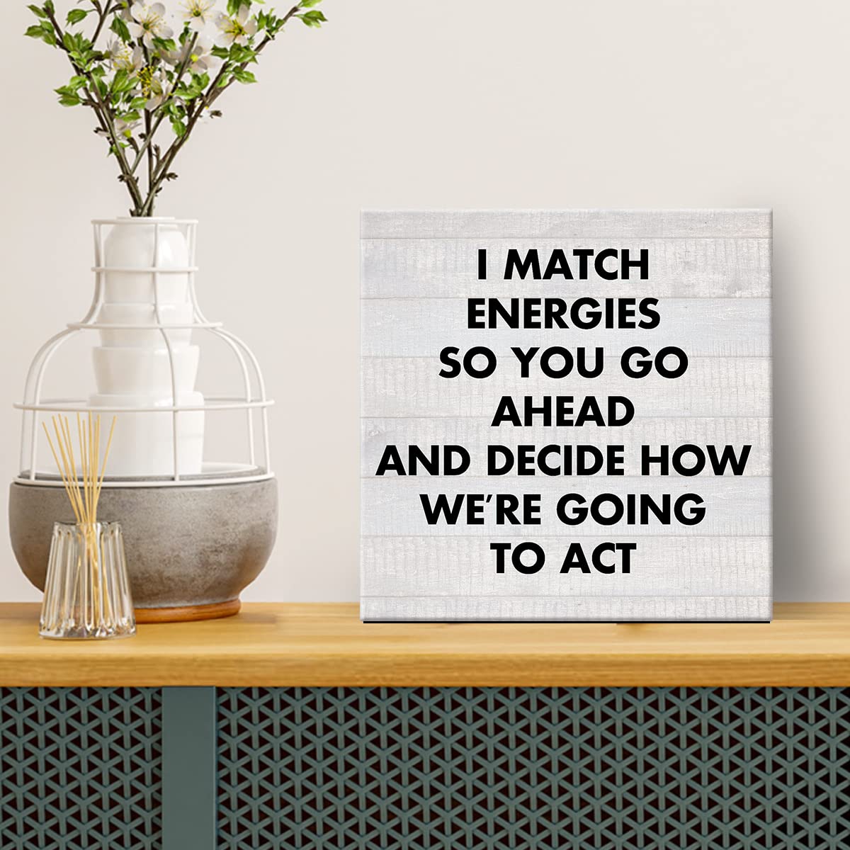 Humor Office Funny Work Canvas Prints Wall Art Decor Desk Sign I Match Energies So You Go Ahead Poster Painting Framed Artwork 8 x 8 Inch Home Office Shelf Wall Decoration