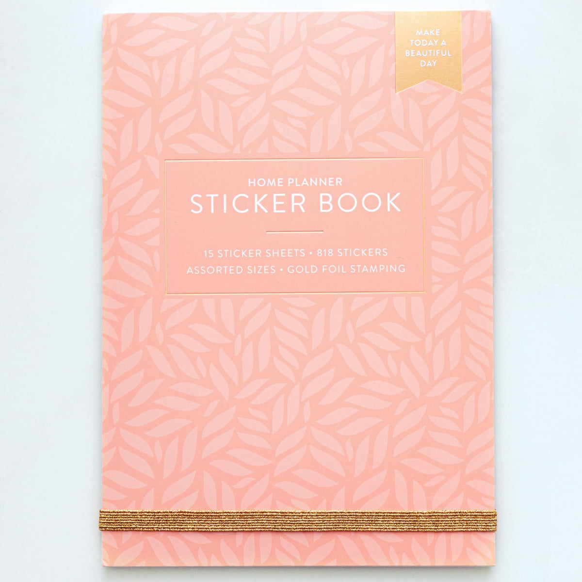 Passionate Penny Pincher Home Planner Sticker Book 1st Ed | Pack of 15 | 766 Total Stickers | Assorted Sizes | 5x7 Sheets | Gold Foil Stamping | Fun Stickers for Home Planners, Journals and More