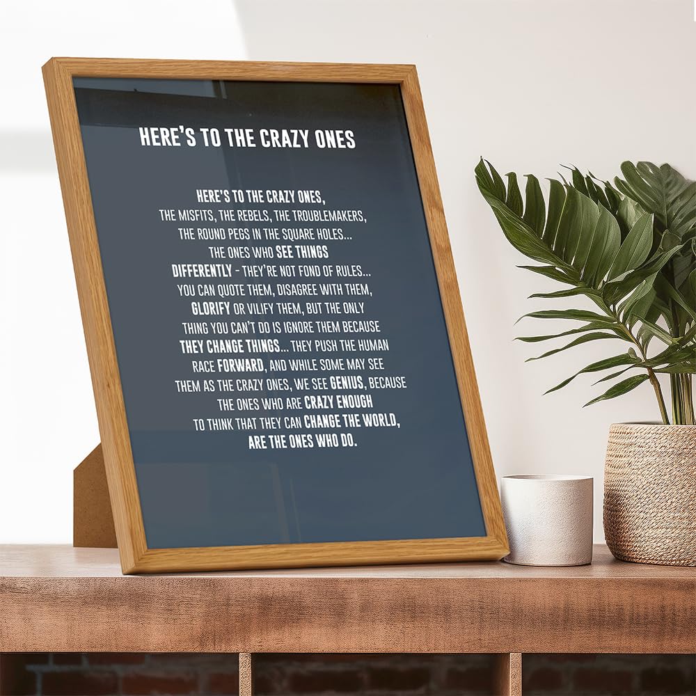 LARGE 11X14 FRAMED - Here's to the Crazy Ones- Motivational Wall Art Poster - Inspirational Quotes - Inspiring Sayings for Wall Decor - Home Office Decor- Encouragement Entrepreneur Gifts for Men