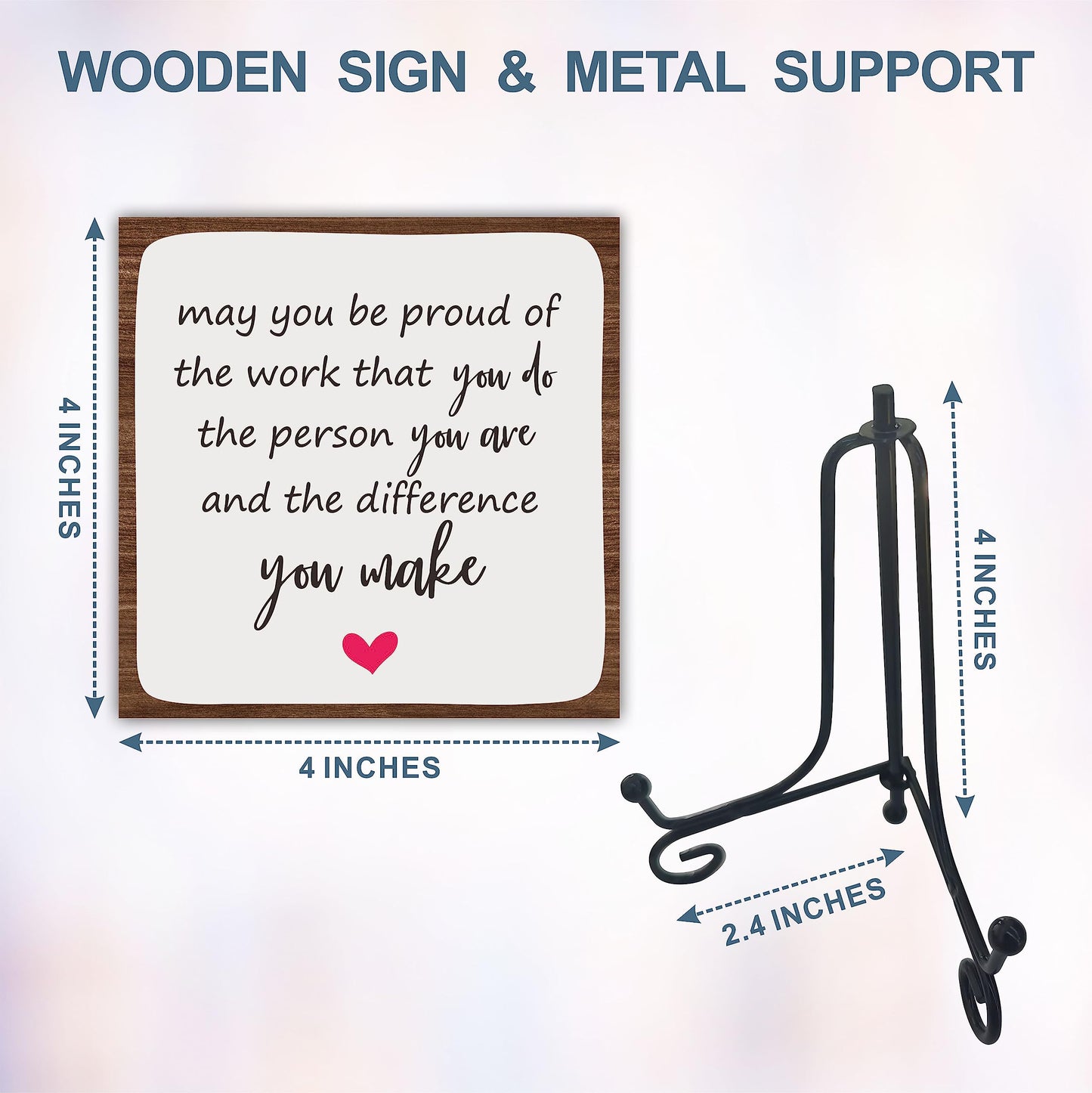 Wooden Gift Sign Positive Reminder - May You Be Proud- Motivational Wood Plaque With A Support Frame - Home & Office Inspirational Gifts For Women And Man,Coworker Office Desk Decor & Accessories - A16