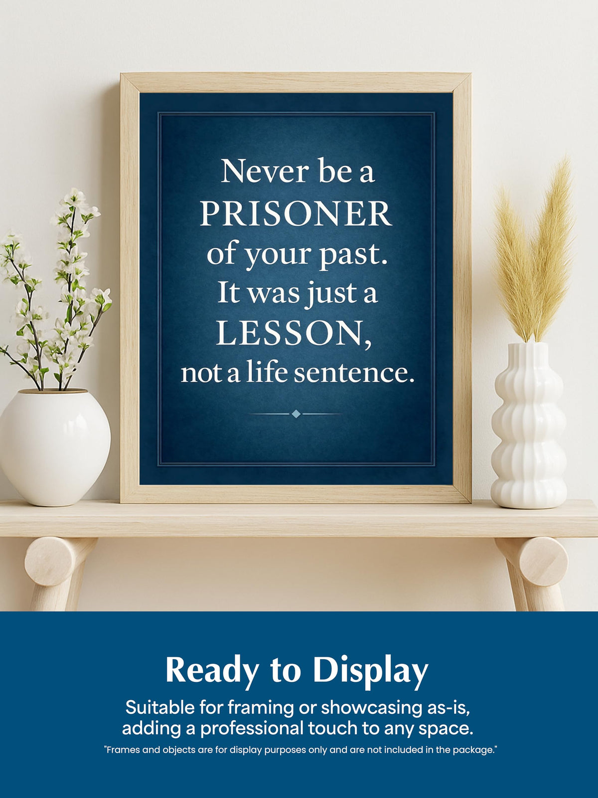 Never Be a Prisoner of Your Past Wall Art – 8x10 Inspirational Quote Print, Motivational Poster for Therapy, Office, or Home Decor – Uplifting Gift for Healing, Mental Health, Recovery & Growth – Unframed